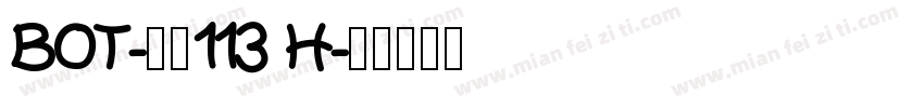 BOT-大髭113 H字体转换
